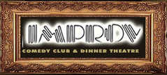 The Improv - Comedy Club & Dinner Theater - Entertainment - 8162 Melrose Ave, Los Angeles, CA, 90046, US The Improv - Comedy Club & Dinner Theater - Entertainment - 8162 Melrose Ave, Los Angeles, CA, 90046, US